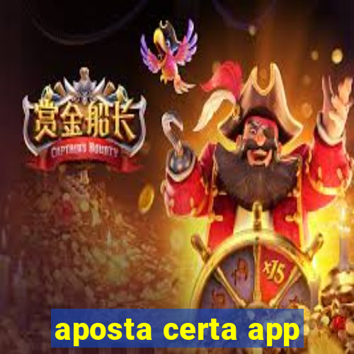 aposta certa app